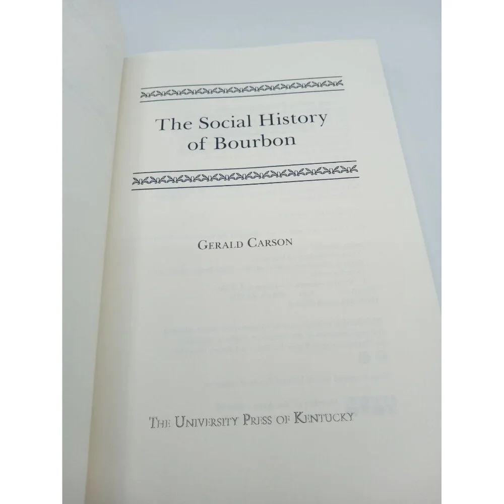 The Social History Of Bourbon Gerald Carson Paperback Whiskey Origins - Picture 14 of 15